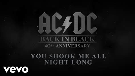 Dec 21, 2008 · "You Shook Me All Night Long" is one of AC/DC's signature songs from their most successful album, Back in Black. The song also reappeared on their later albu... 